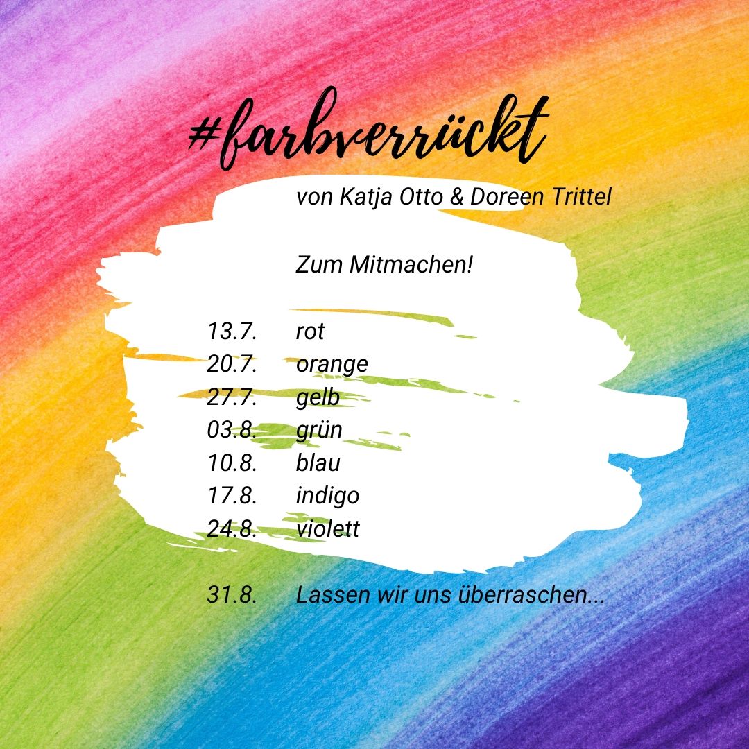 farbverrückt-KatjaOtto-DoreenTrittel-Termine #farbverrückt - Eine Aktion zum MITMACHEN von @lieber_gluecklich und @hehocra